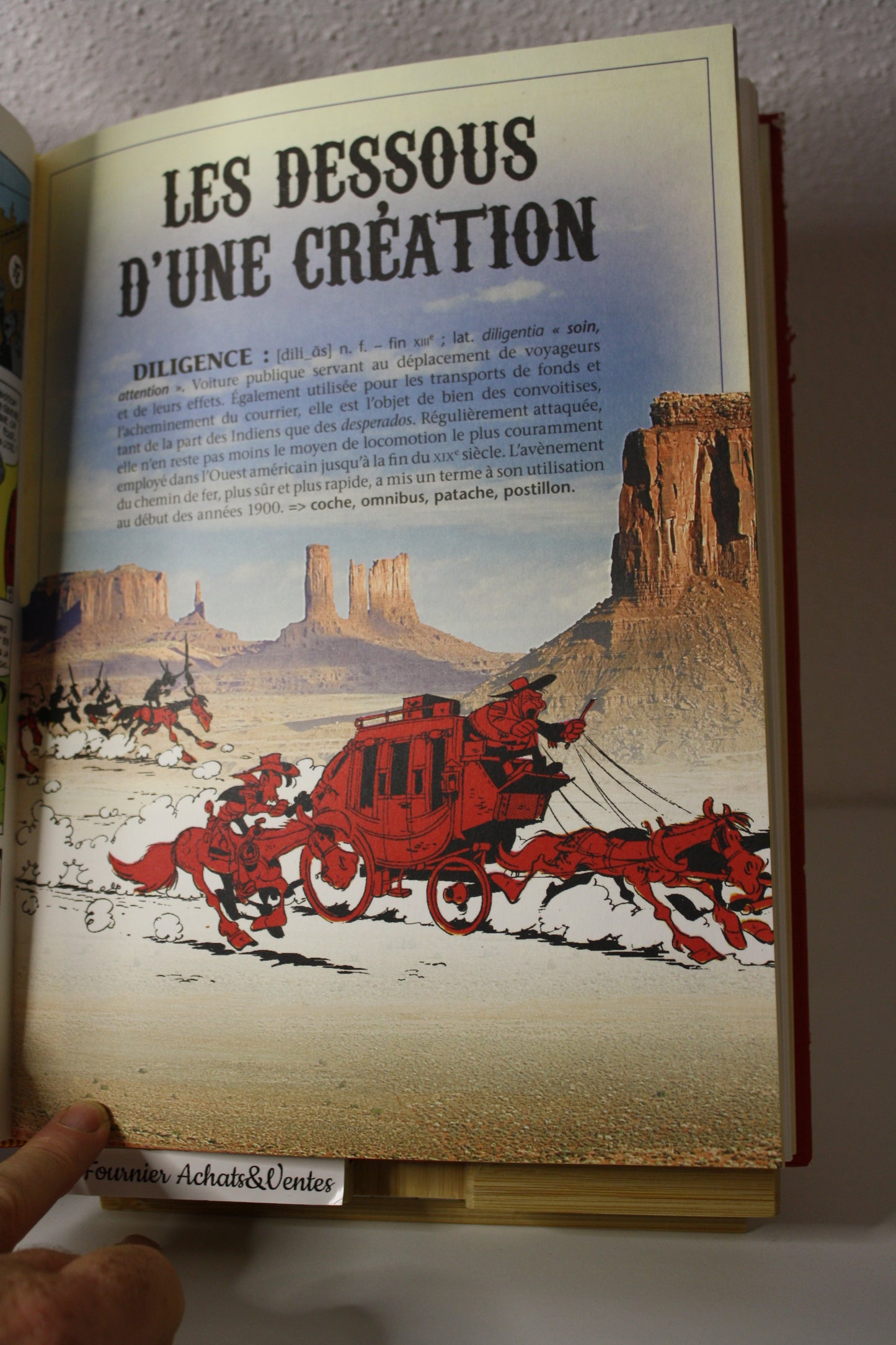Les dessous d’une création : la diligence et pied tendre- Lucky Luke – Caroline Richter bonini – Atlas – Réédition – 2009 – Abimé