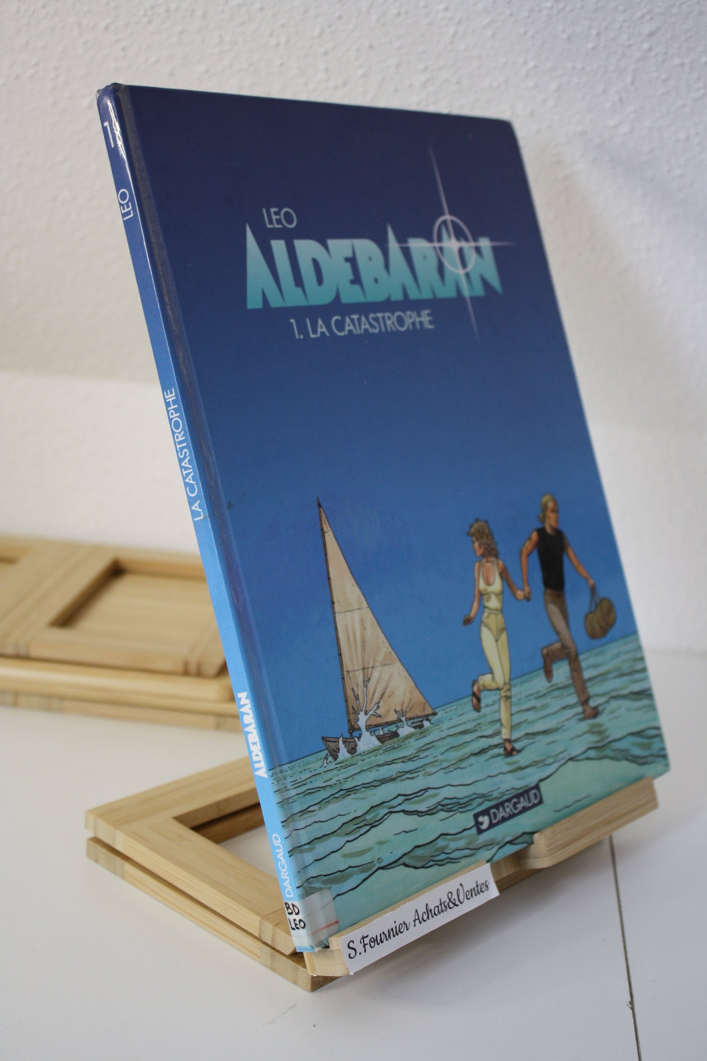 La catastrophe – Aldébaran – Léo – Dargaud – Réédition – 1998 – Fiche Bibliothèque