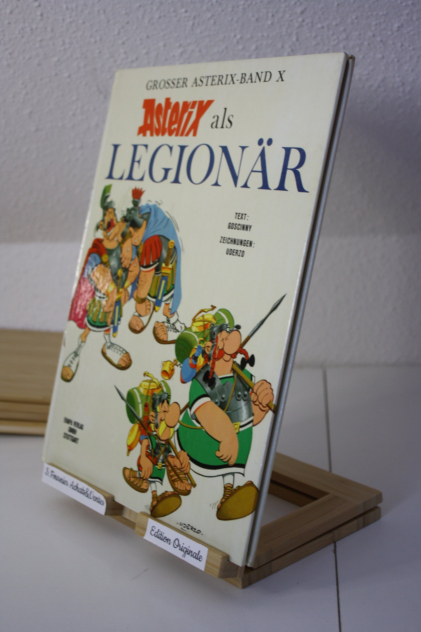Astérix als Legionar – Astérix – Goscinny Morris – EHAPA VERLAG Stuttgart - EO – 1971 – Version allemande