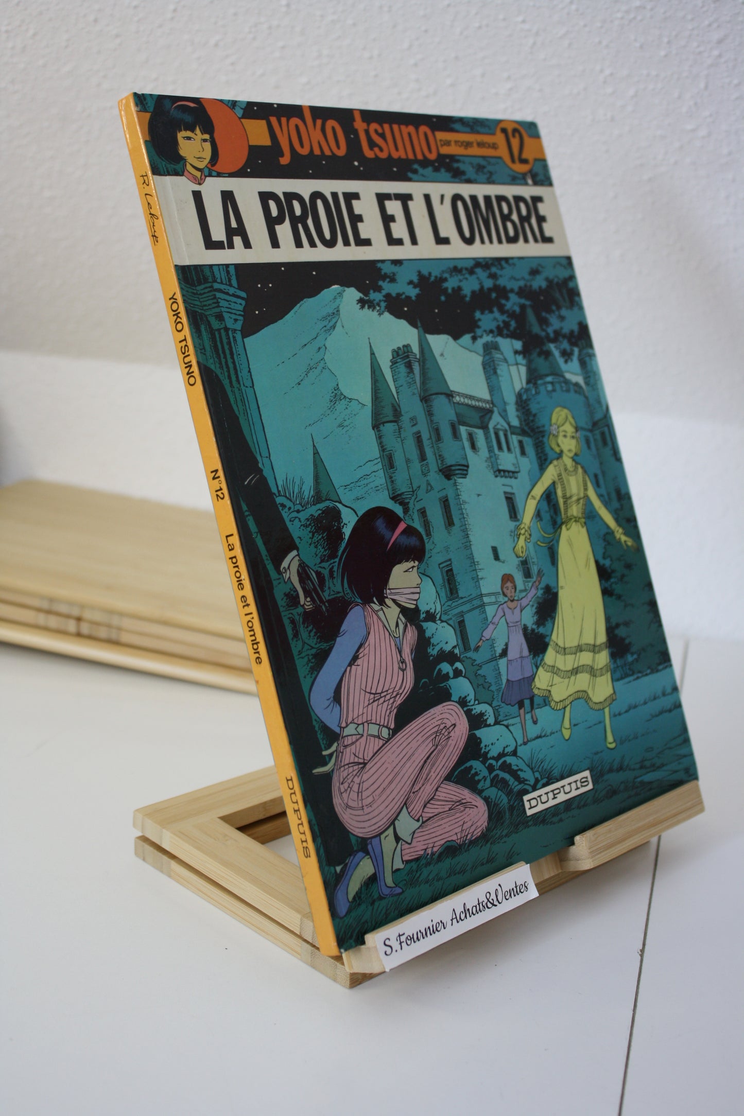 La proie et l‘ombre – Yoko Tsuno – Roger Leloup – Dupuis – Réédition – 1985- 1er prix