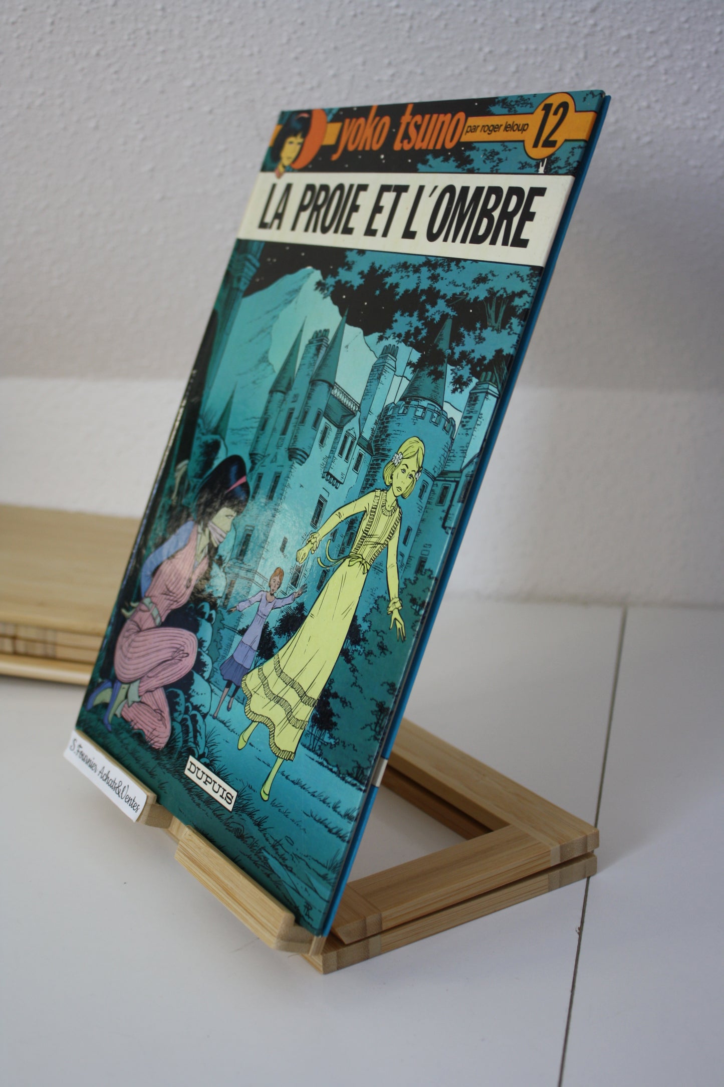 La proie et l‘ombre – Yoko Tsuno – Roger Leloup – Dupuis – Réédition – 1985- 1er prix