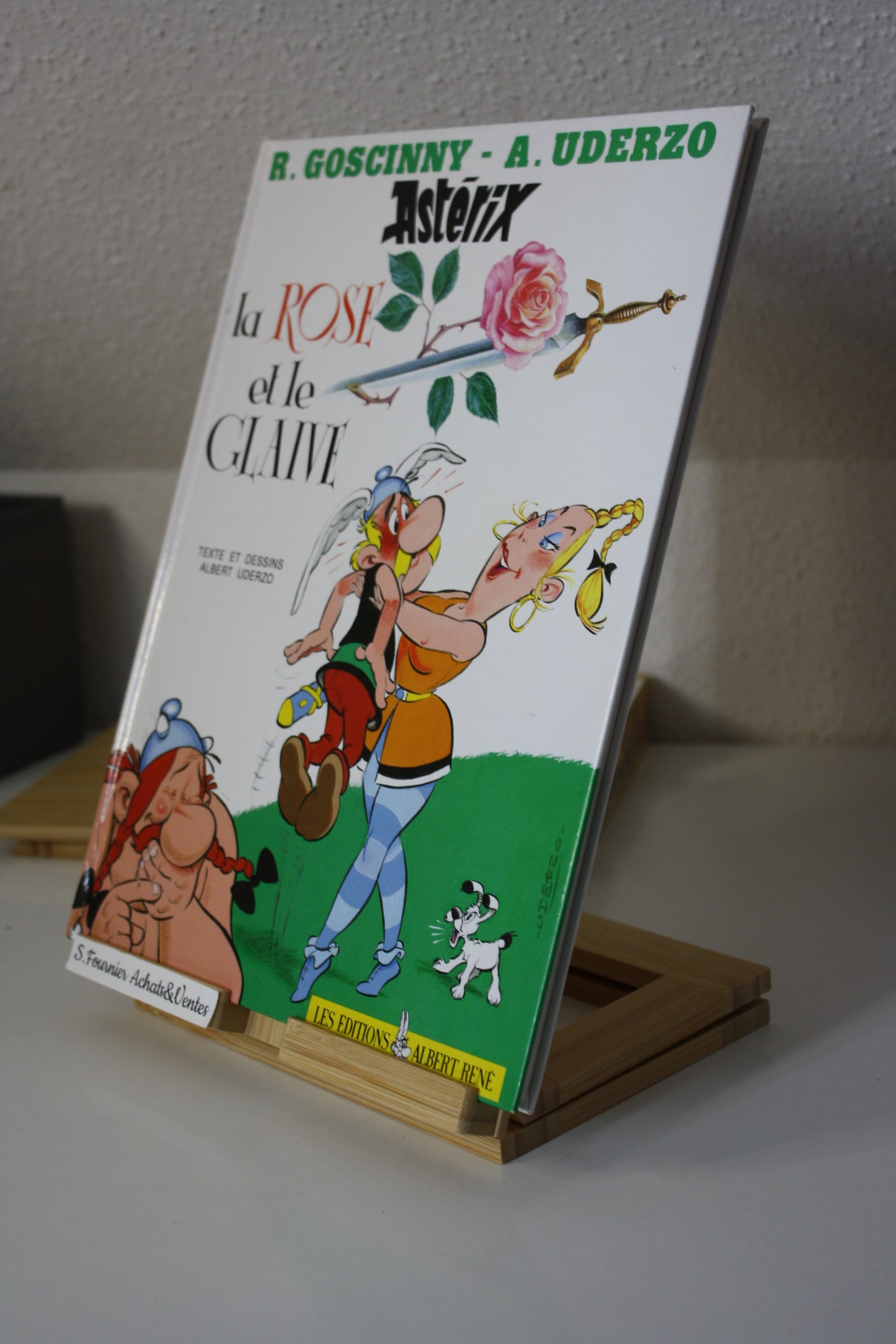 La rose et le Glaive – Astérix – Albert Uderzo – Les éditions Albert René – Réédition – 1997 – Petit prix