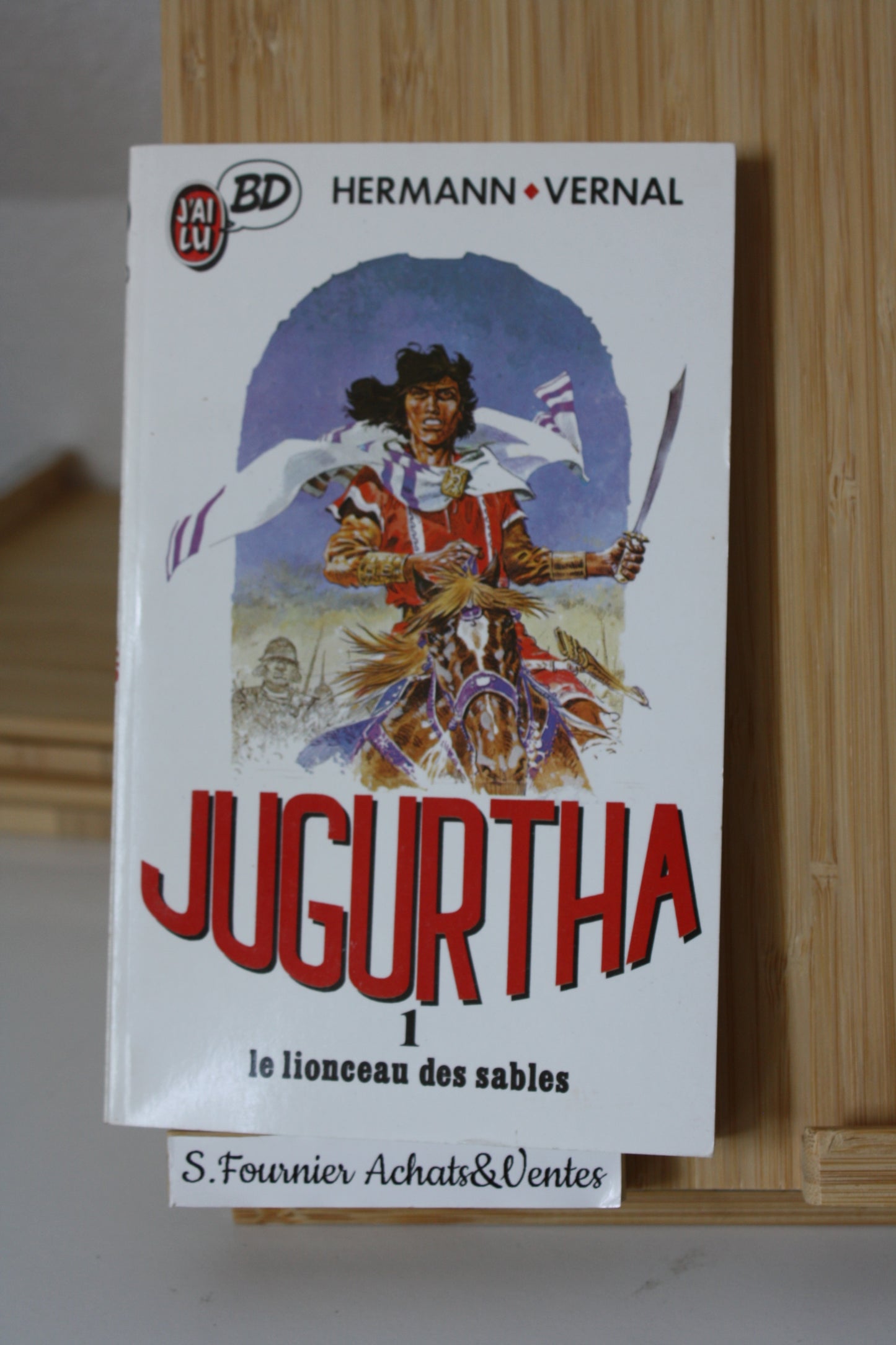 Le lionceau des sables – Jugurtha - Hermann Vernal – J’ai lu BD - Réédition – 1988 – Format poche