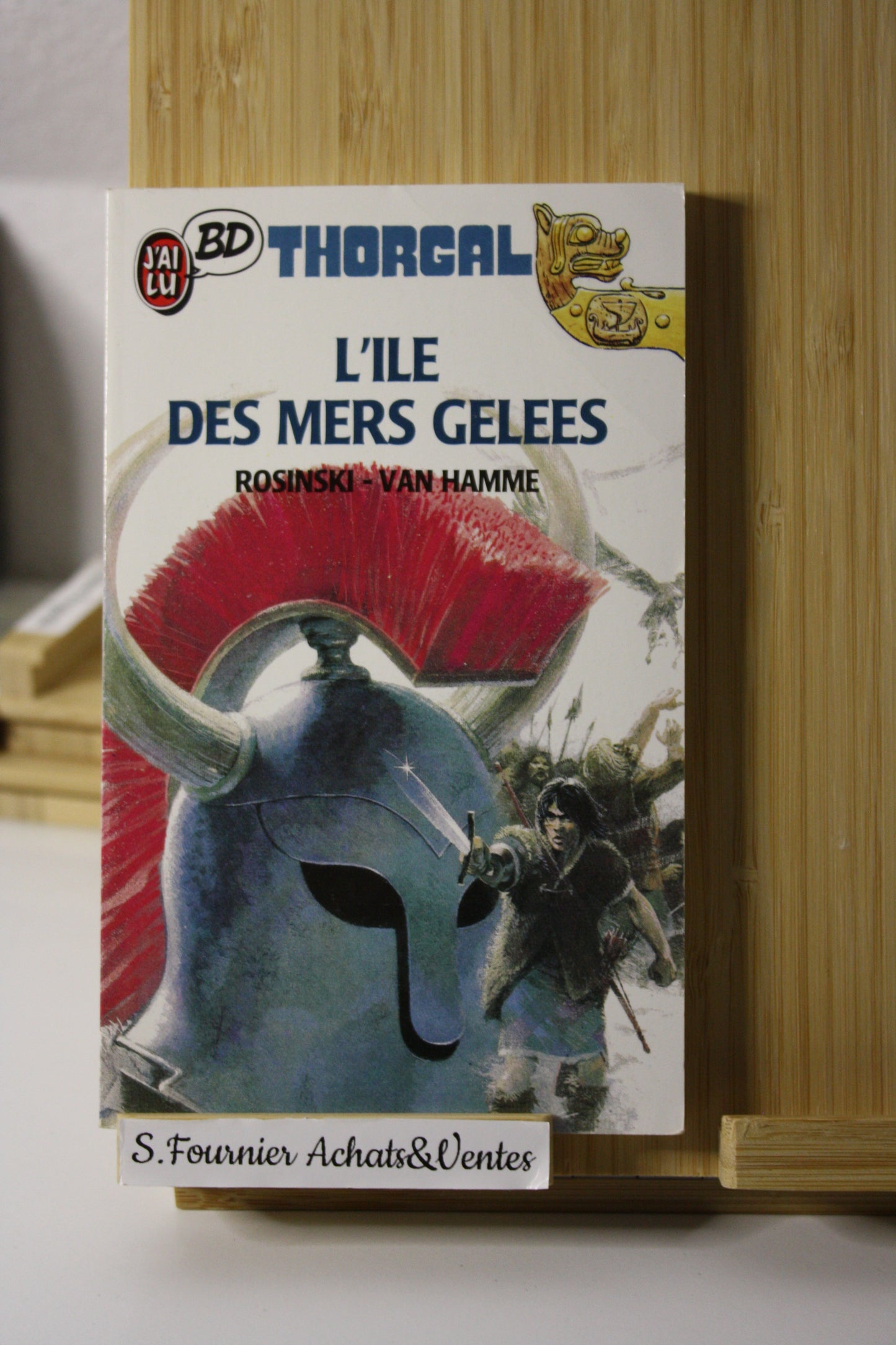 L’île des mers gelées – Thorgal – Rosinski Van Hamme – J’ai lu BD - Réédition – 1988 – Format poche