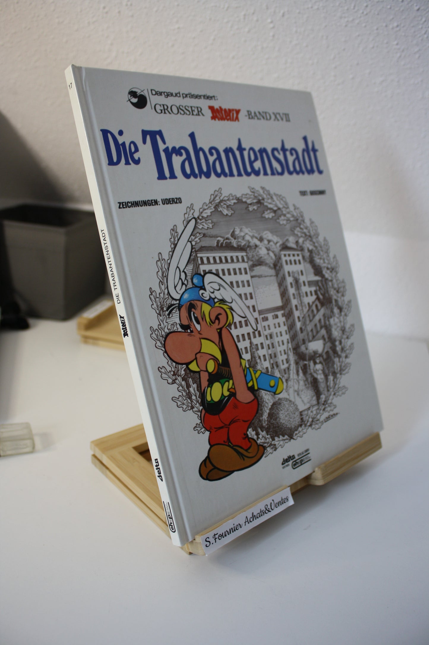 Die Trabantenstadt – Astérix – Uderzo Goscinny - Delta Verlag GMBH - Réédition – 1987 – Version Allemande