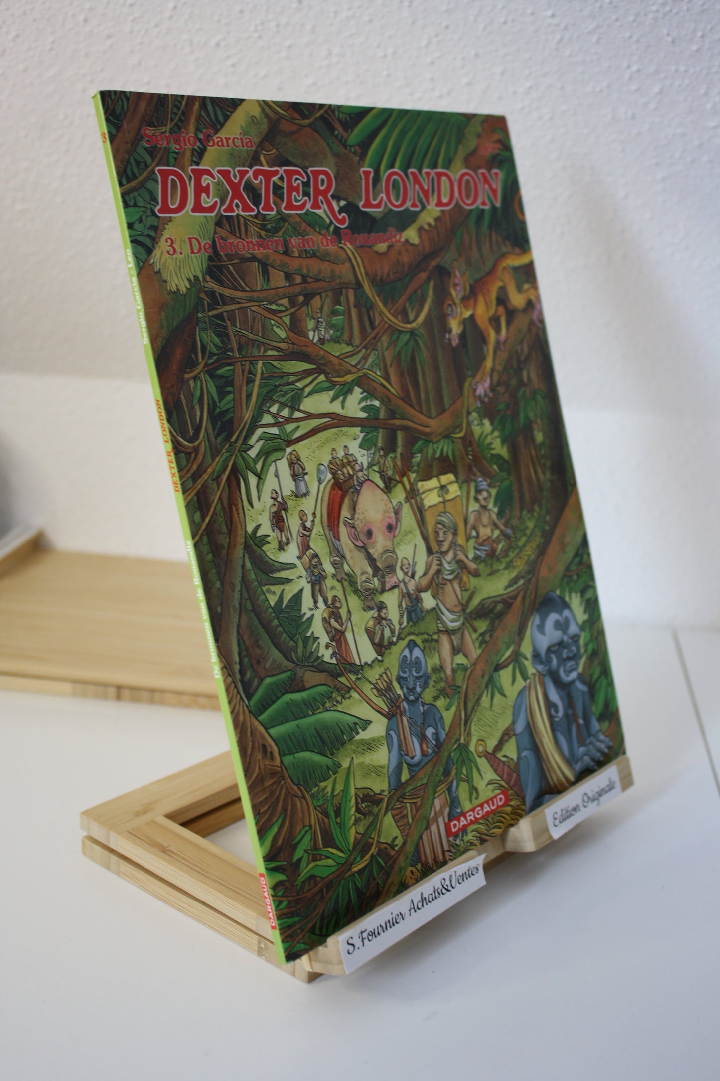 De bronnen van de Rouandiz – Dexter London – Léo Garcia – Dargaud - EO – 2005 – Version Néerlandaise