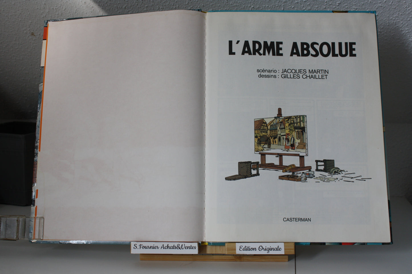 L’arme absolue – Lefranc – Martin Chaillet – Casterman - EO – 1987