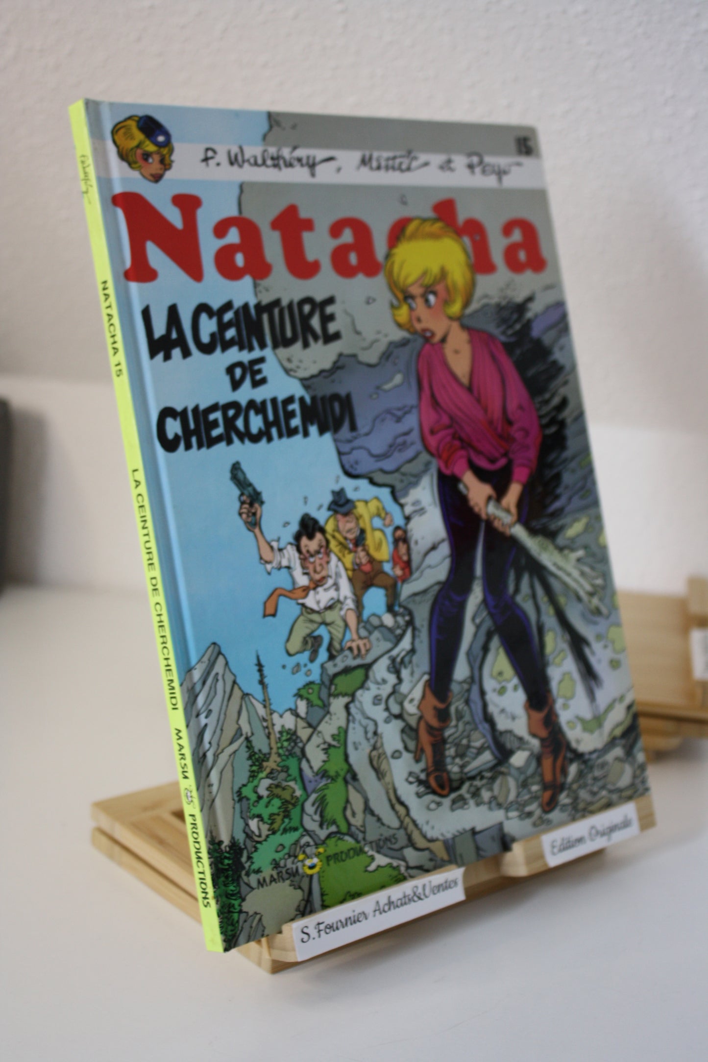 La ceinture de Cherchemidi – Natacha – Walthéry Mitteï Peyo – Marsu Production - EO – 1992