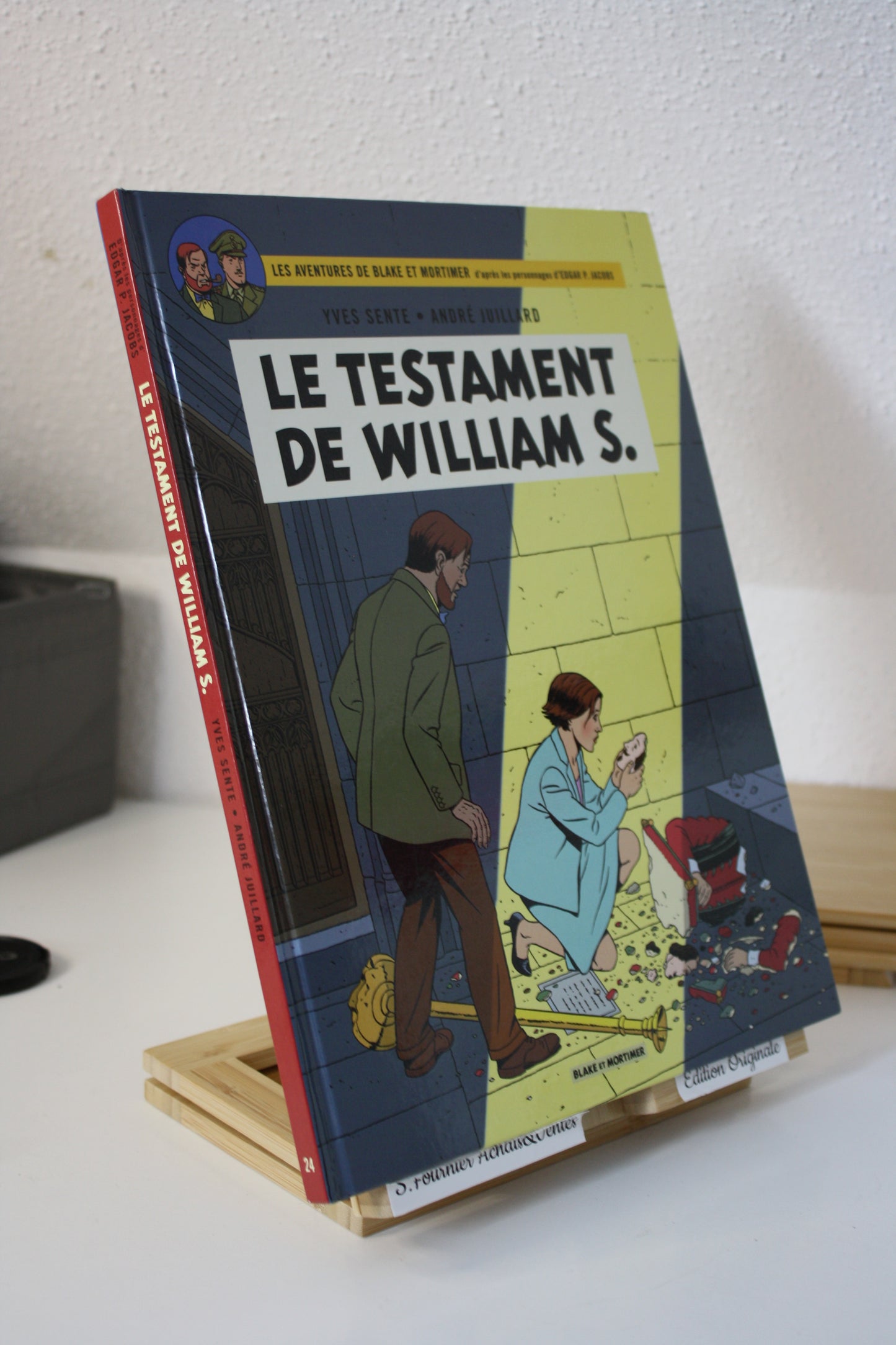 Le testament de Williams S. – Blake et Mortimer – Sente Juillard – Blake et Mortimer – EO – 2016