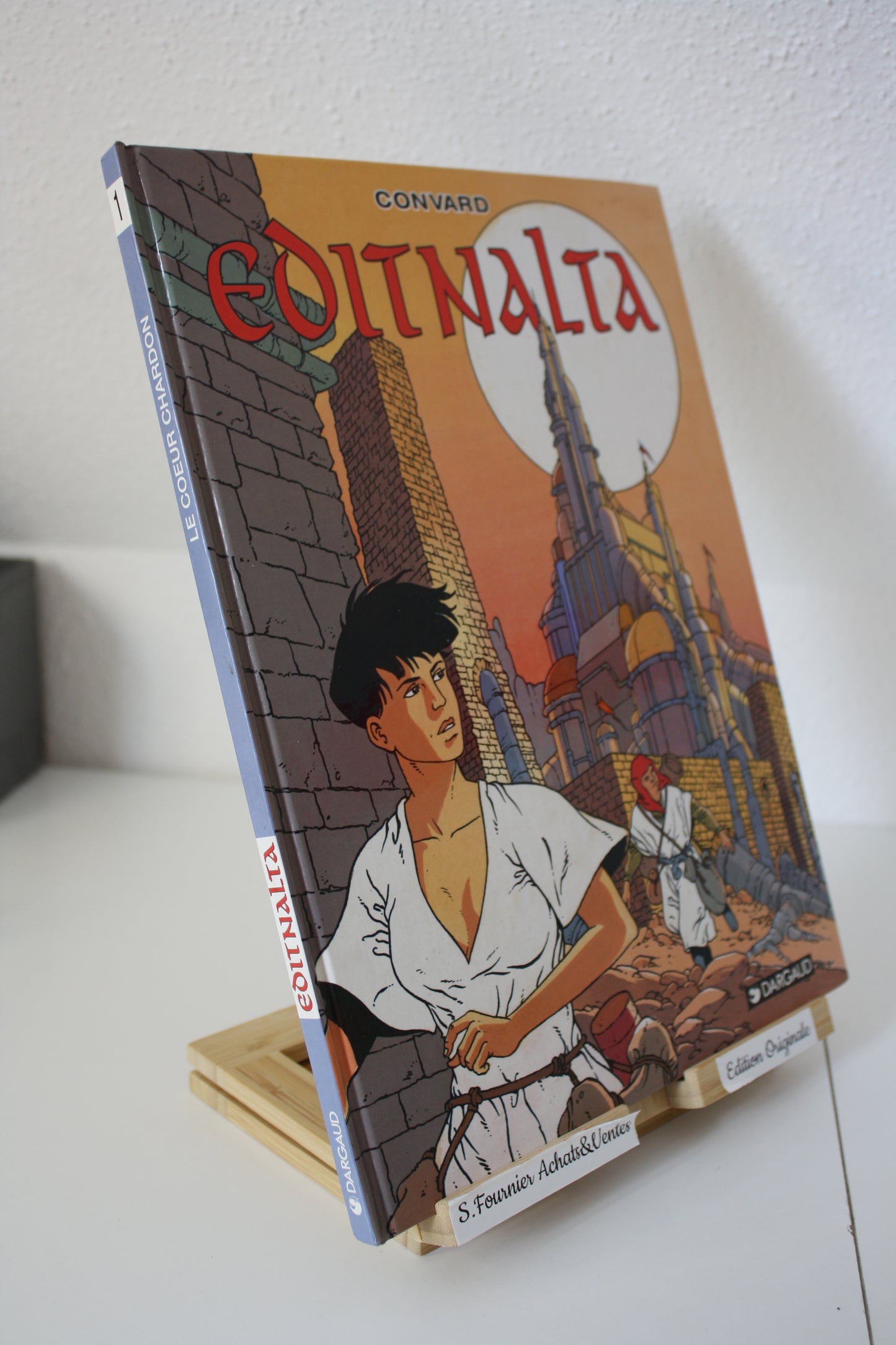 Le cœur charbon – Editnalta – Convard – Dargaud – EO – 1995