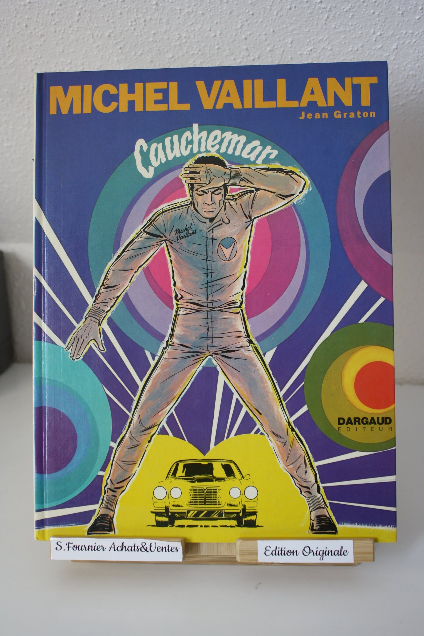 Cauchemar – Michel Vaillant – Jean Graton – Dargaud Editeur – EO – 1973