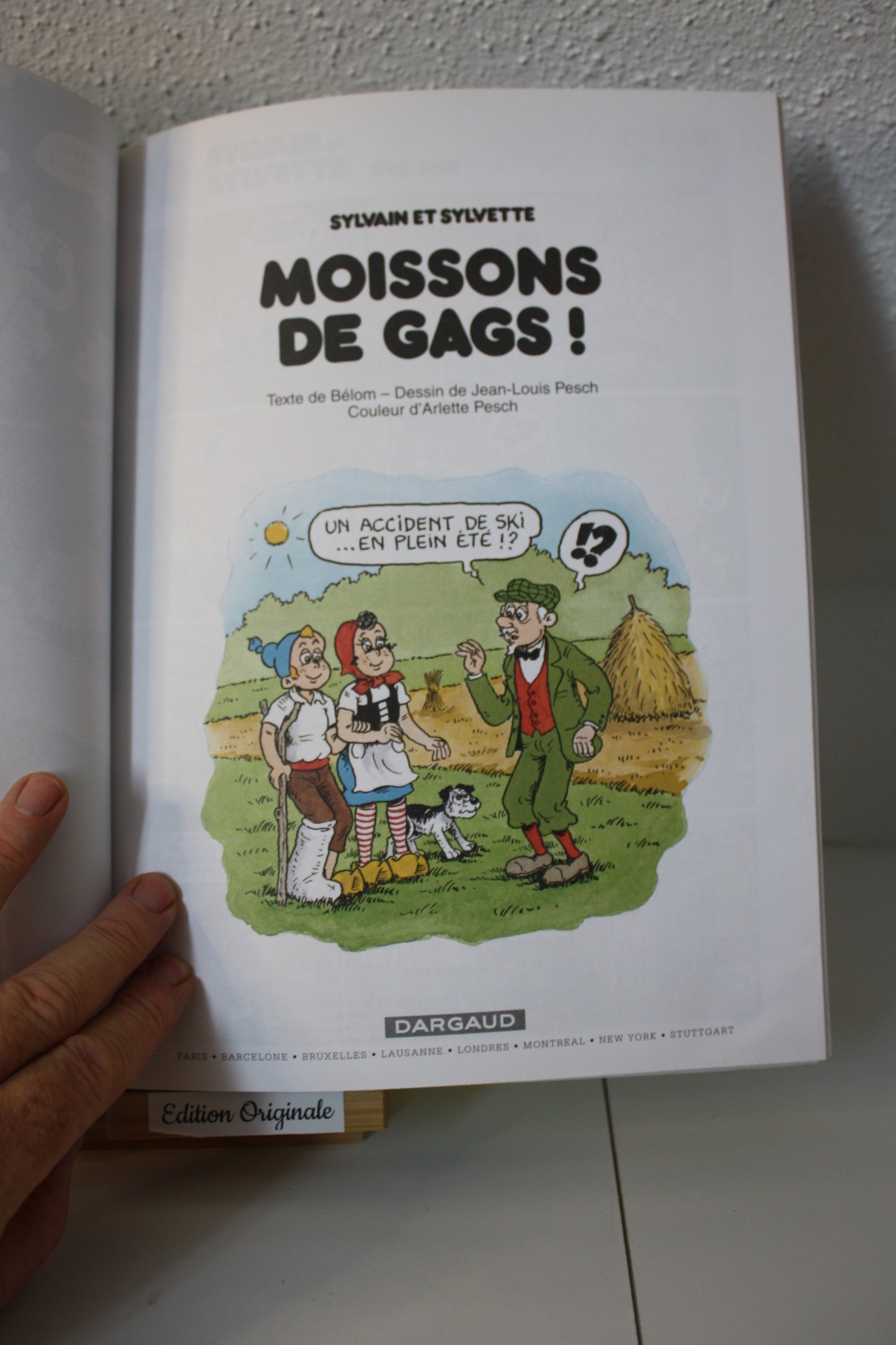 Tranches de Gags – Sylvain et Sylvette – Belom Bérik – Dargaud – EO – 2007