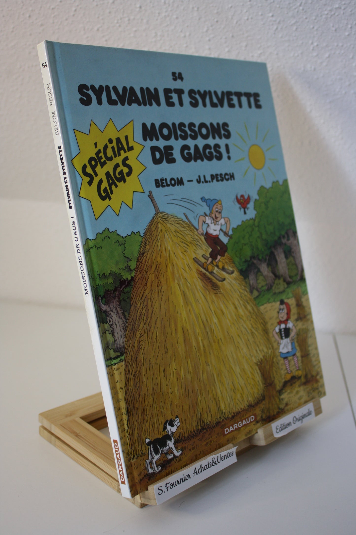 Tranches de Gags – Sylvain et Sylvette – Belom Bérik – Dargaud – EO – 2007