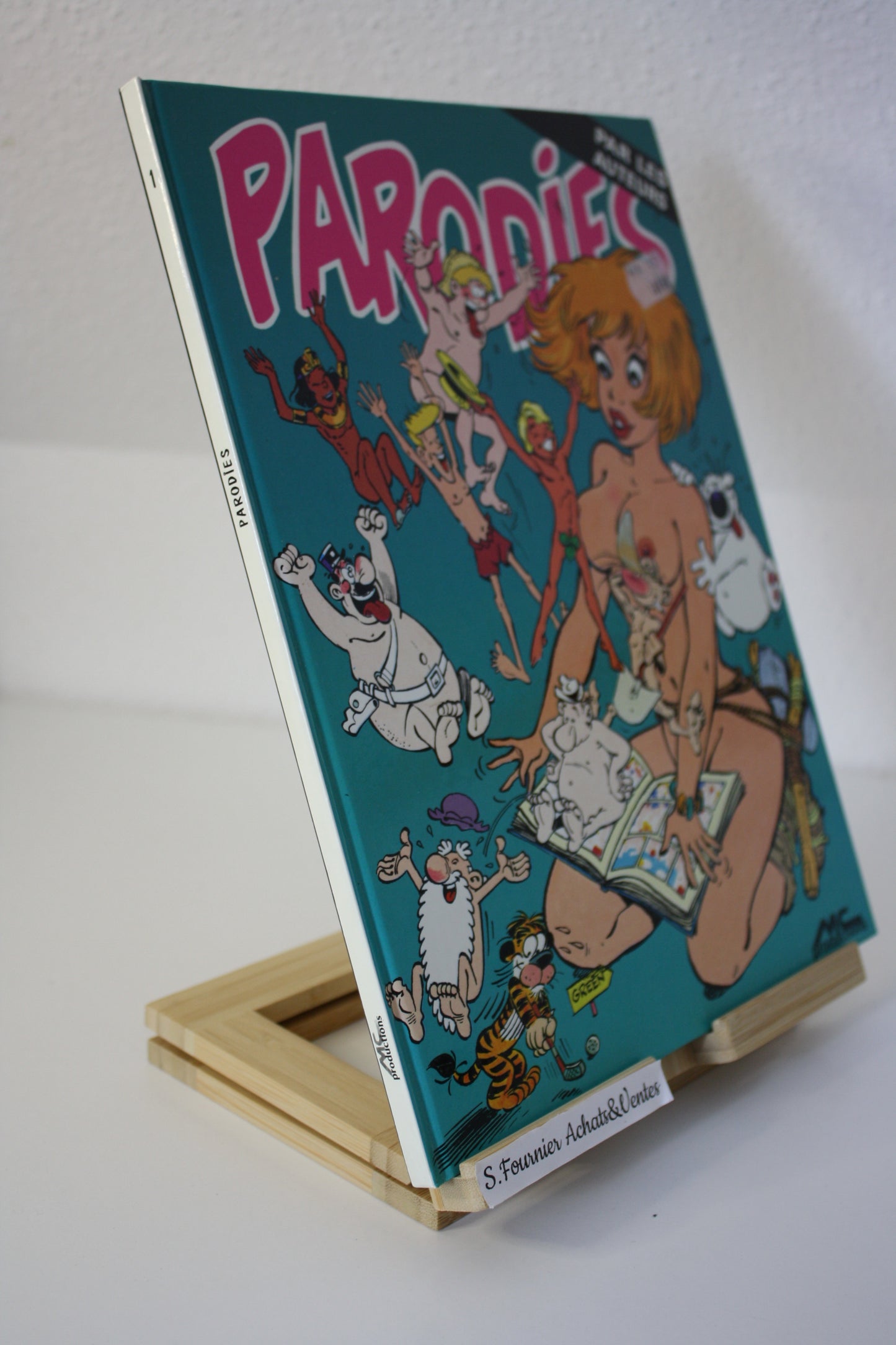 Parodies (par les auteurs) – Humour – Multiples – MC Productions - Réédition – 1988 - + 18 ans Recollé