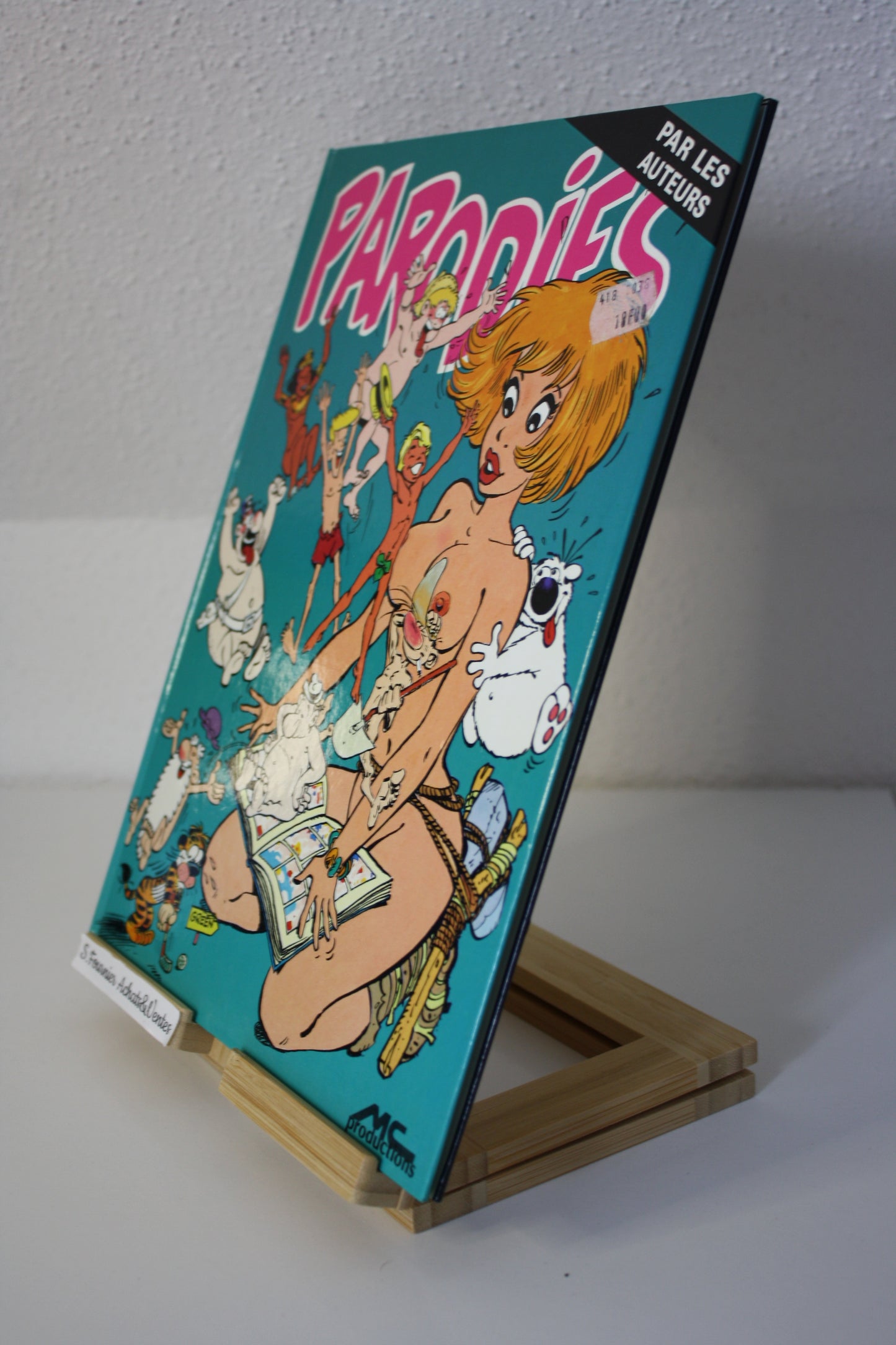Parodies (par les auteurs) – Humour – Multiples – MC Productions - Réédition – 1988 - + 18 ans Recollé