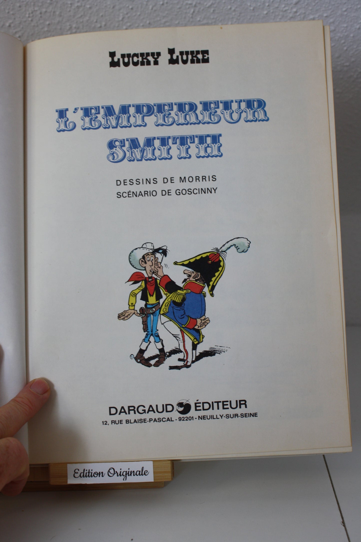 L’empereur Smith – Lucky Luke – Morris Goscinny – Dargaud Editeur - EO – 1976