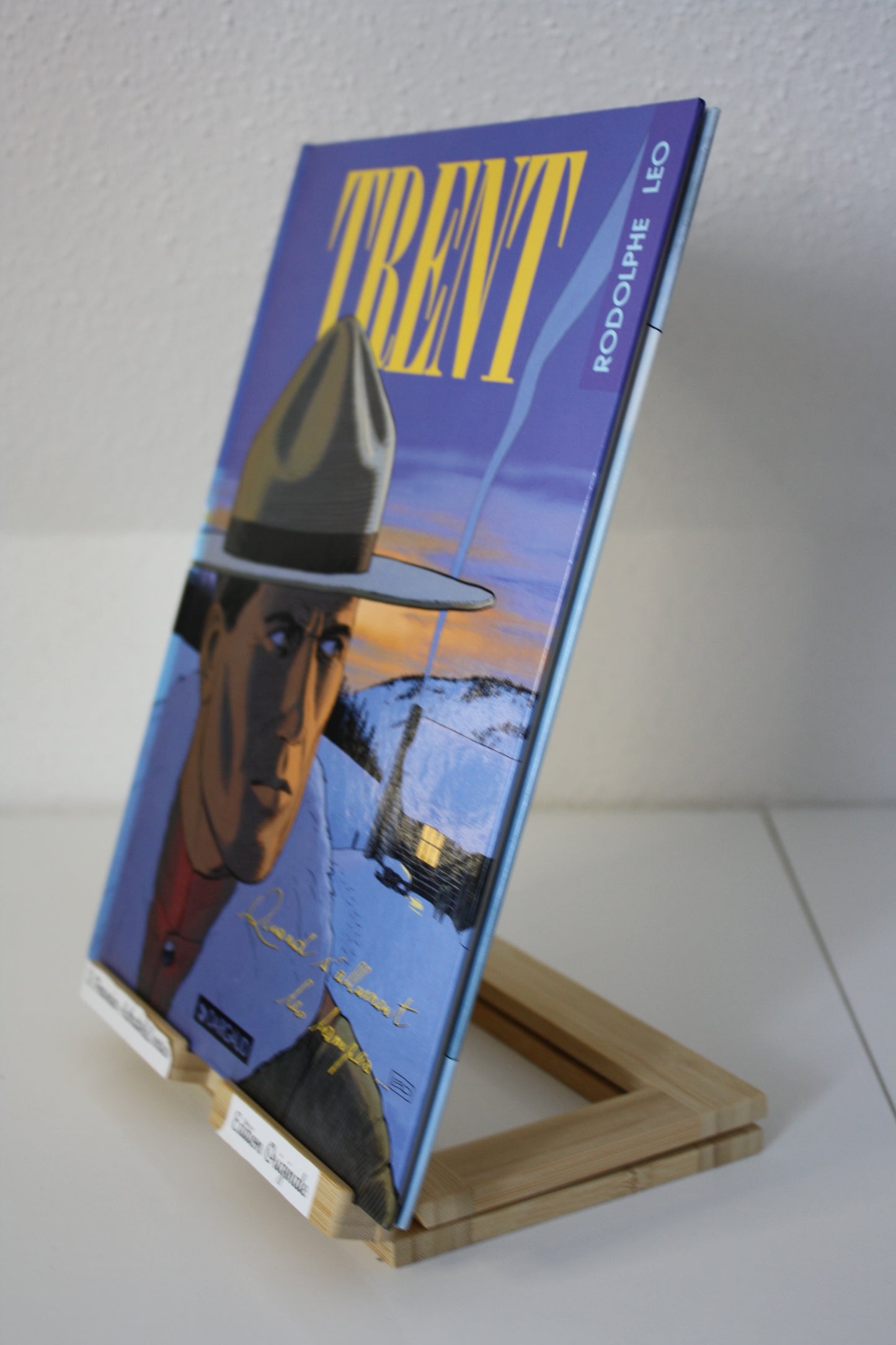 Quand s’allument les lampes – Trent – Léo Rodolphe – Dargaud - EO – 1993