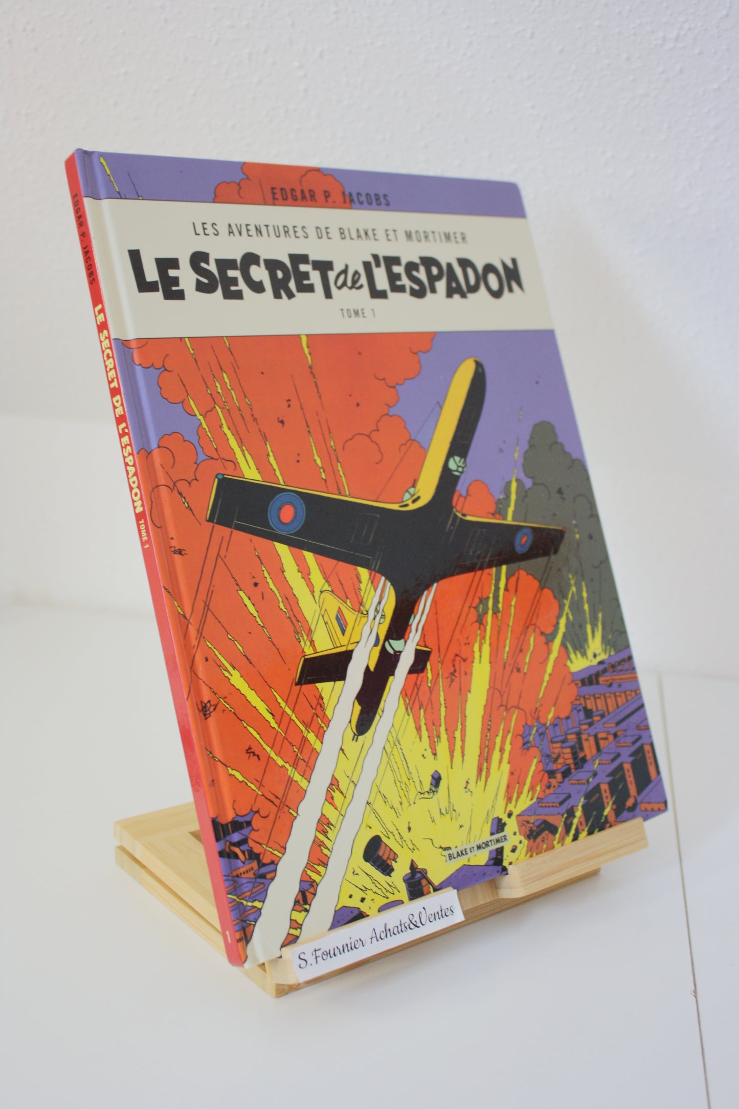 Le secret de l’espadon tome 1– Blake et Mortimer – Edgar p. Jacobs – Blake et Mortimer - Réédition – 2018
