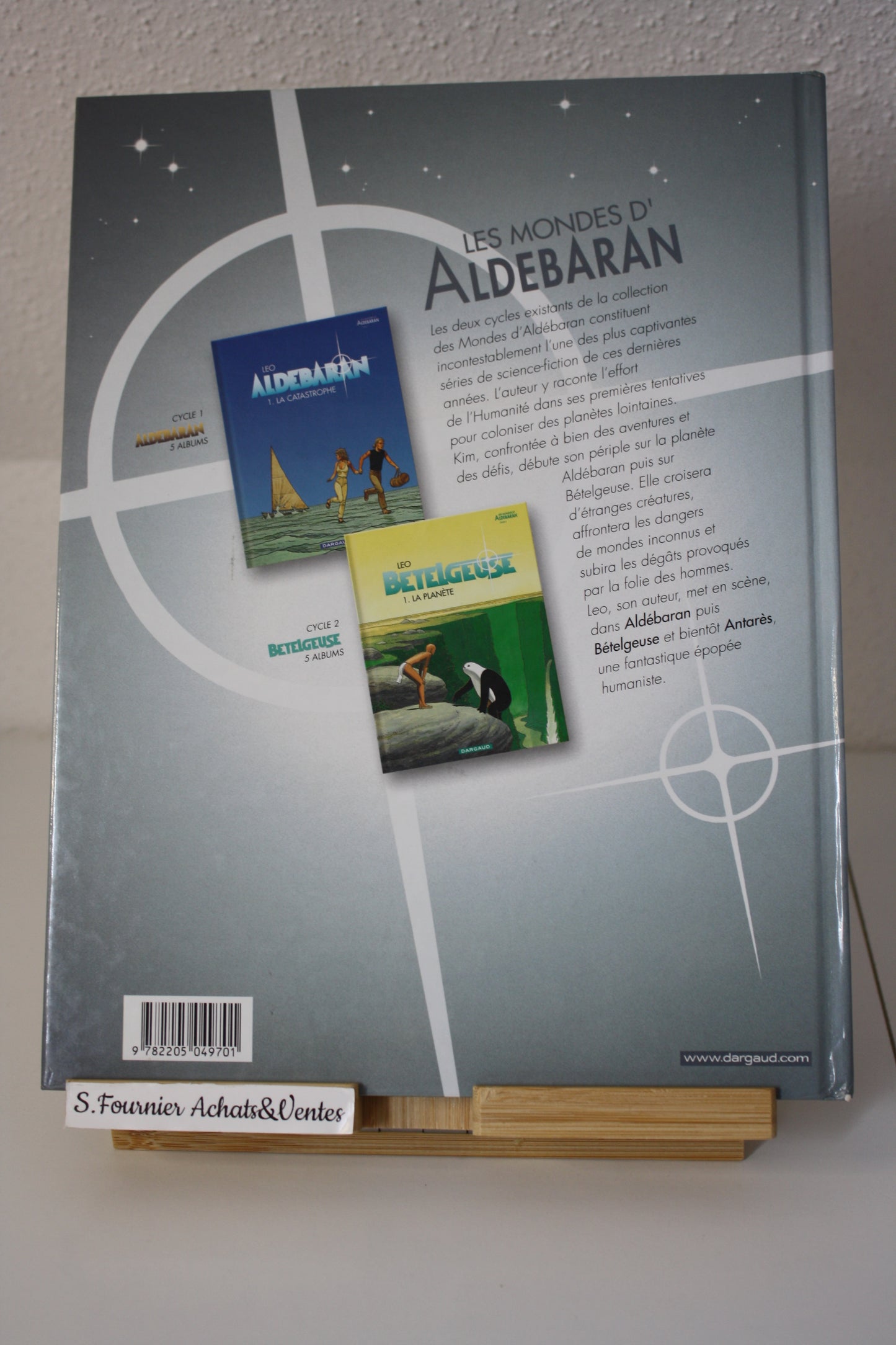 4. Le Groupe – Aldebaran – Léo – Dargaud – Réédition – 2004