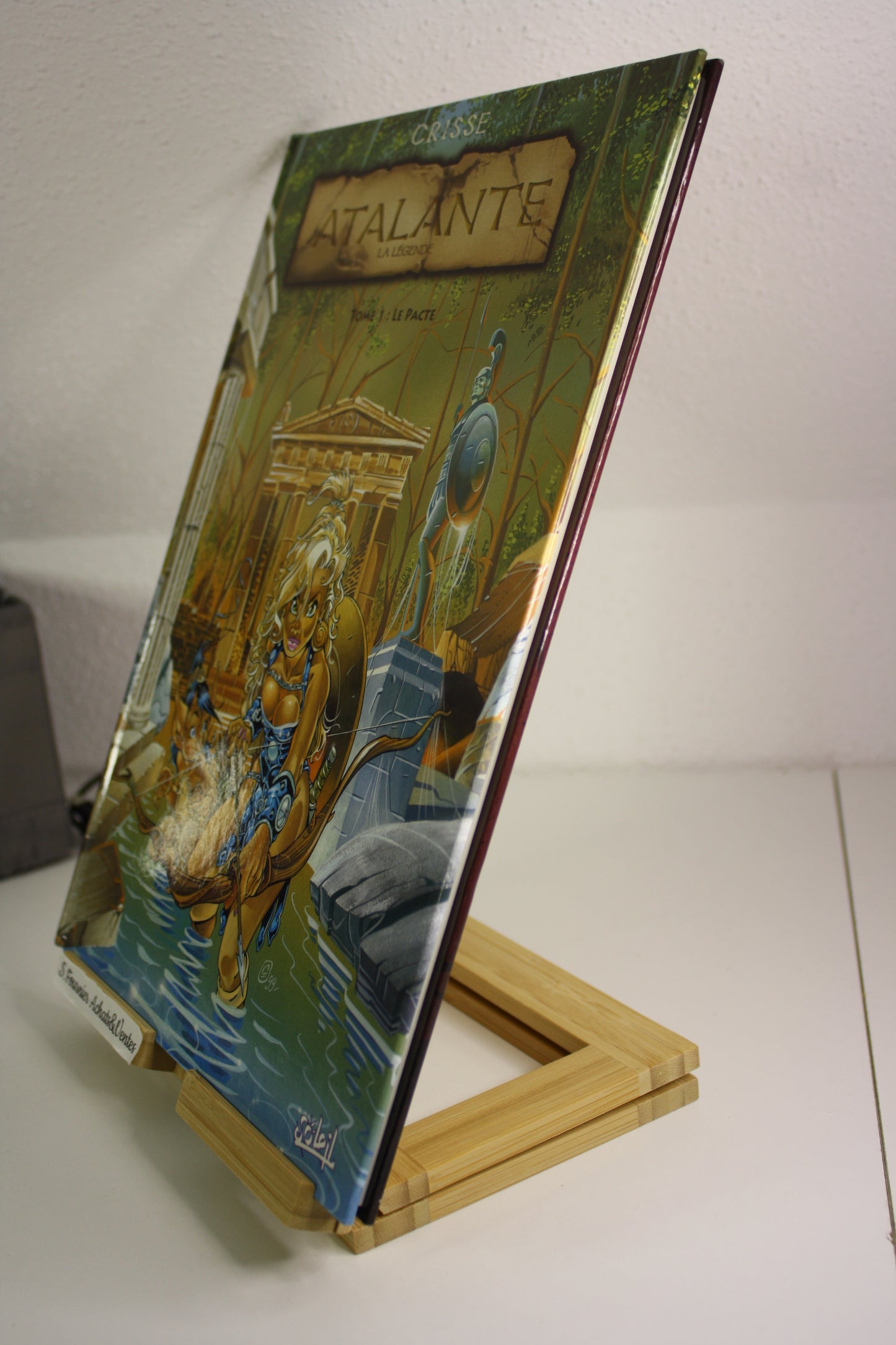 Le Pacte – Atalantes la légende – Crisse – Soleil – Réédition – 2000