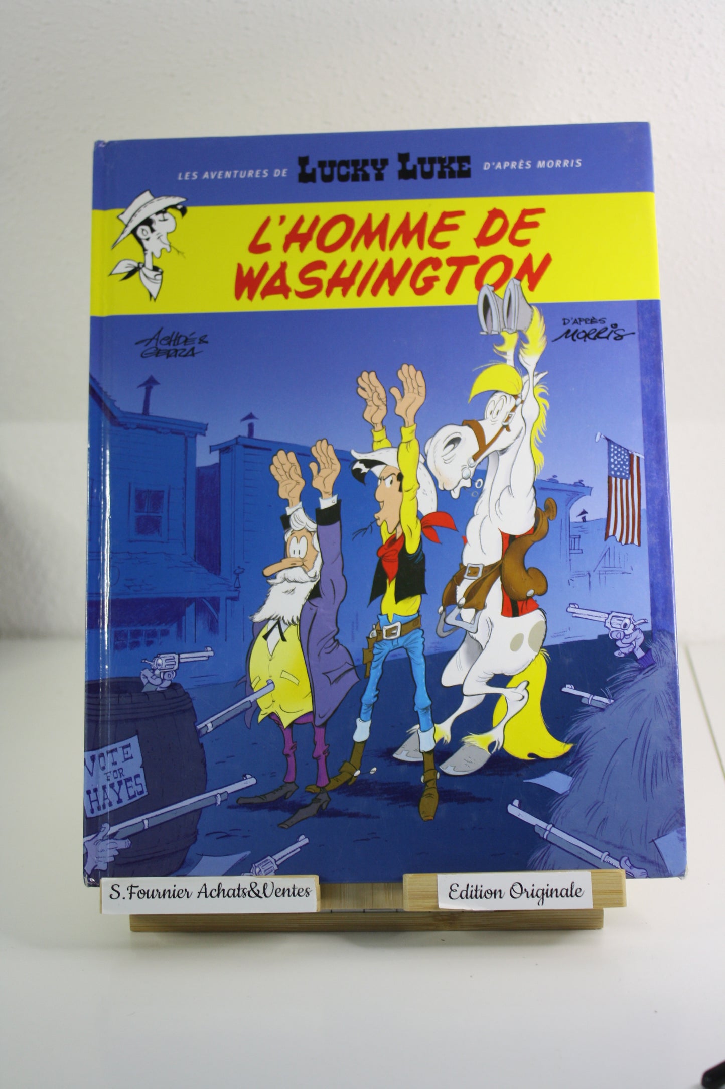 L’homme de Washington – Lucky Luke – Achder Gerra - Lucky comics - EO – 2008 - Bon Etat