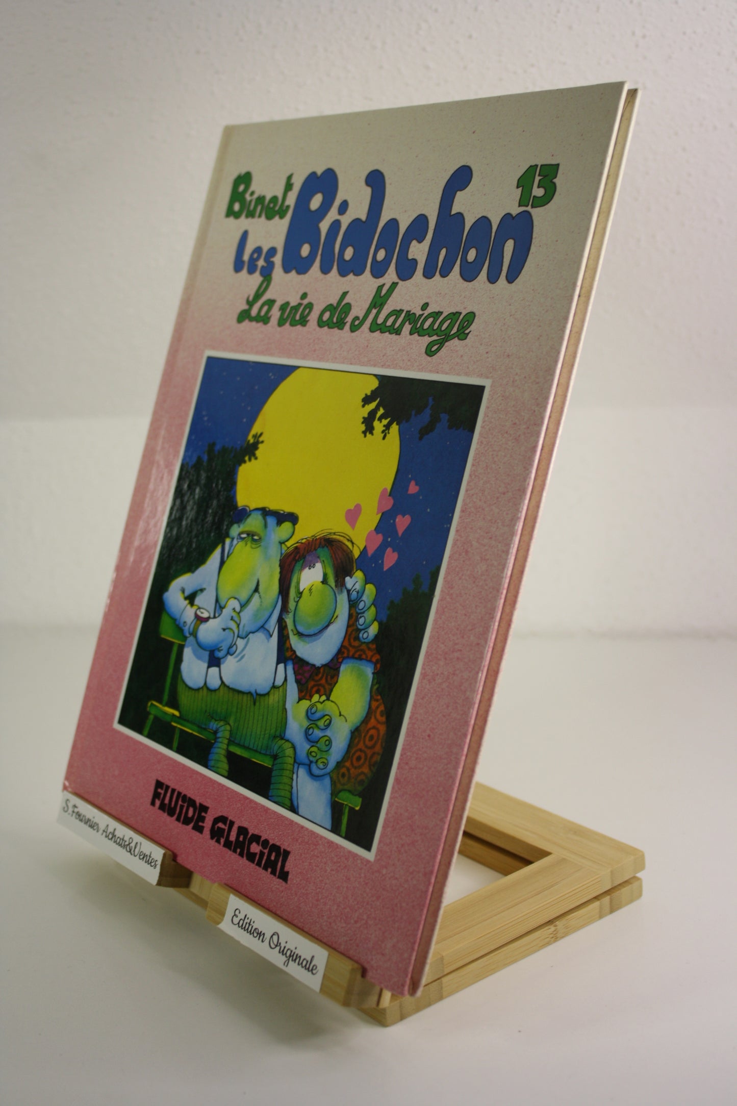 La vie de mariage – Les bidochons – Binet – Fluide Glacial – EO - 1993