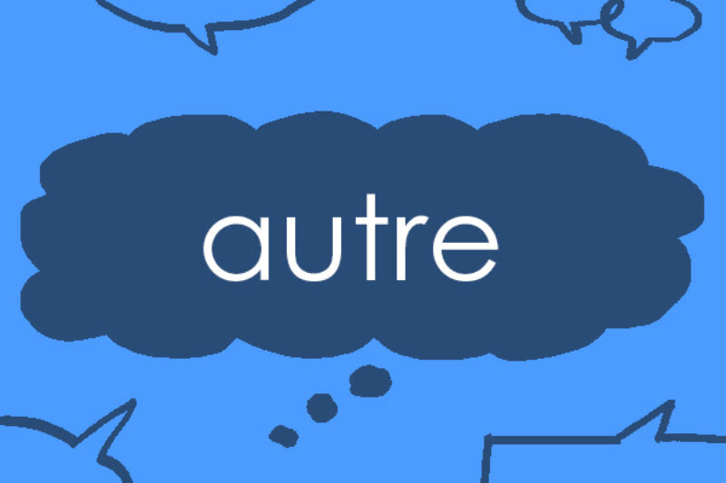 Autres...