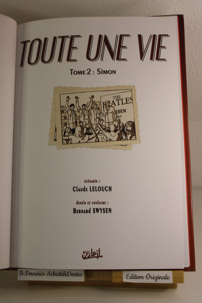 Simon – Toute une vie – Lelouch, Swysen – Soleil – EO - 2005