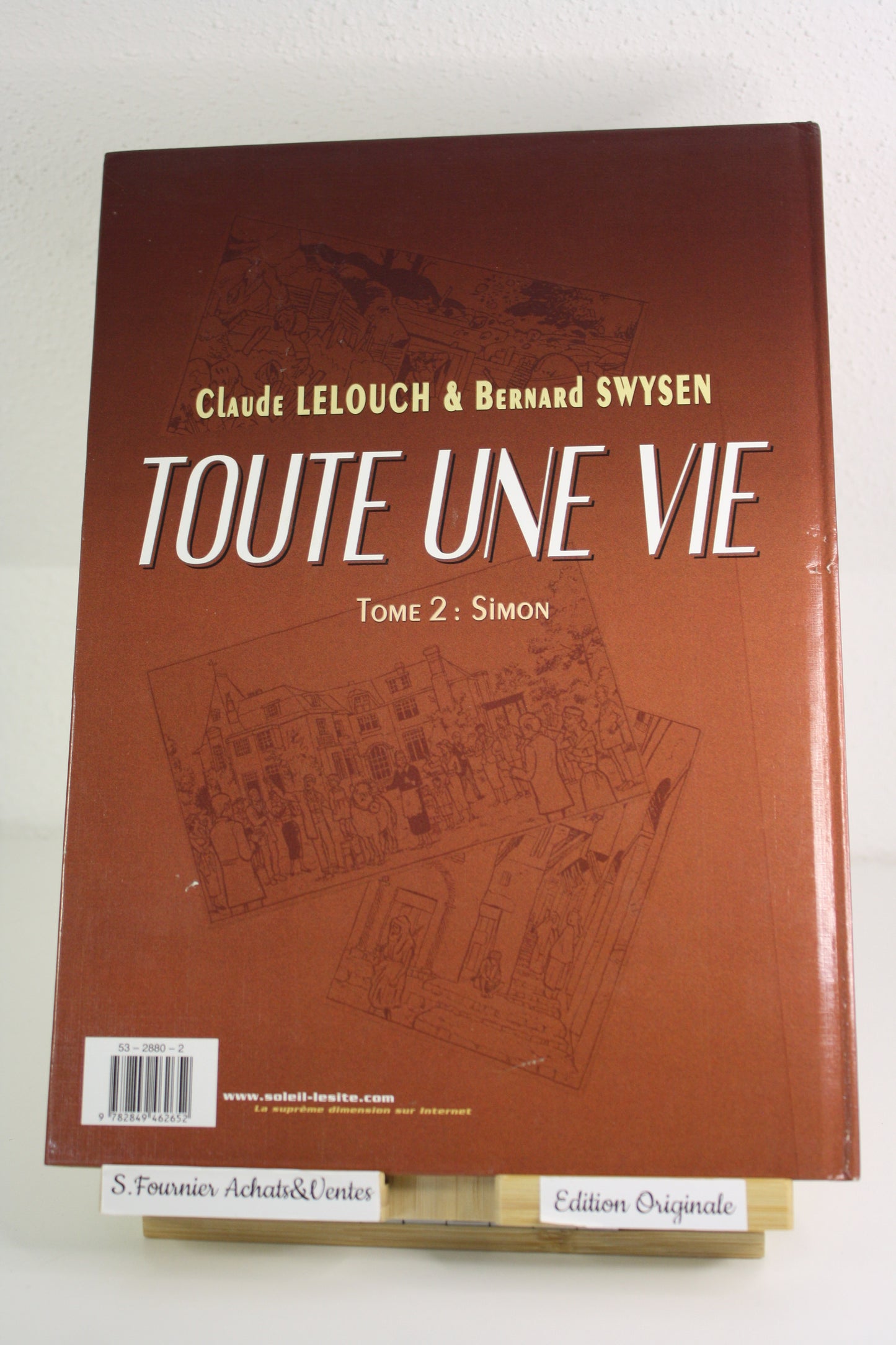 Simon – Toute une vie – Lelouch, Swysen – Soleil – EO - 2005