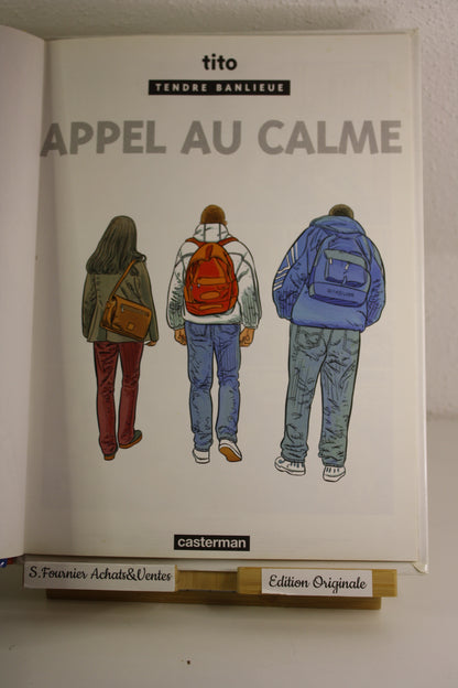 Appel au calme – Tendre banlieue – Tito – Casterman – EO - 2000