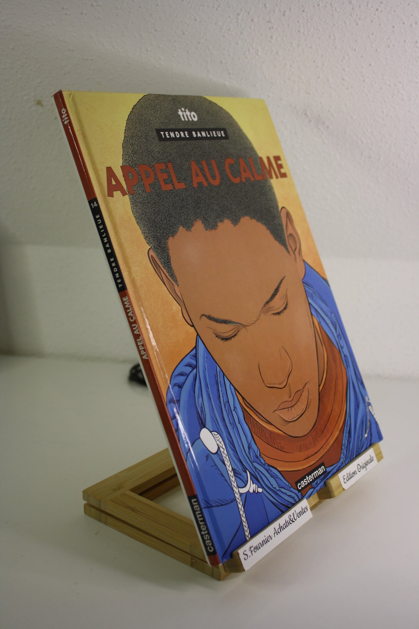 Appel au calme – Tendre banlieue – Tito – Casterman – EO - 2000