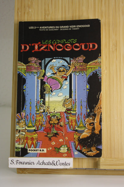 Les complots d’Iznogoud – Iznogoud – Goscinny Tabary – Pocket BD – Réédition – 1992 - Poche
