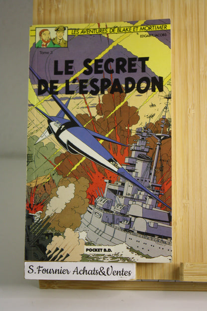 Le secret de l’Espadon Tome 3 - Blake et Mortimer - Edgard P.Jacobs - Pocket BD – Réédition – 1989 - Poche