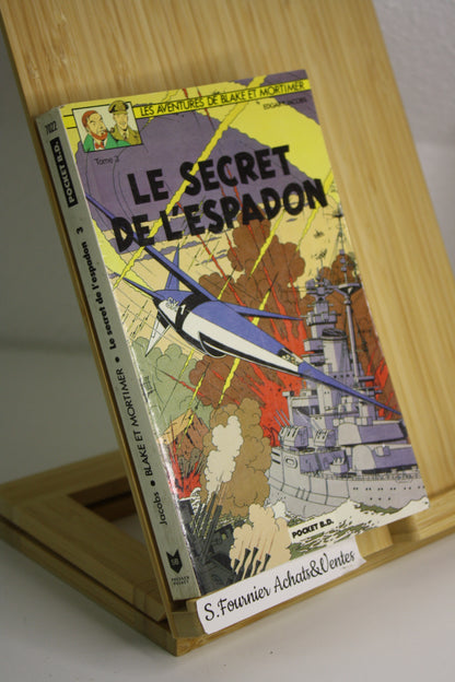 Le secret de l’Espadon Tome 3 - Blake et Mortimer - Edgard P.Jacobs - Pocket BD – Réédition – 1989 - Poche