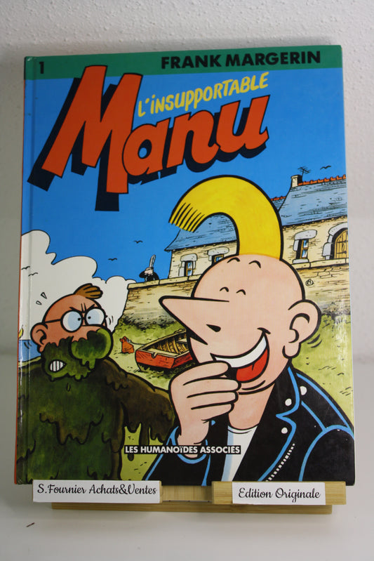 L’insupportable Manu - Manu – Margerin – Humanoïdes associés – EO – 1990