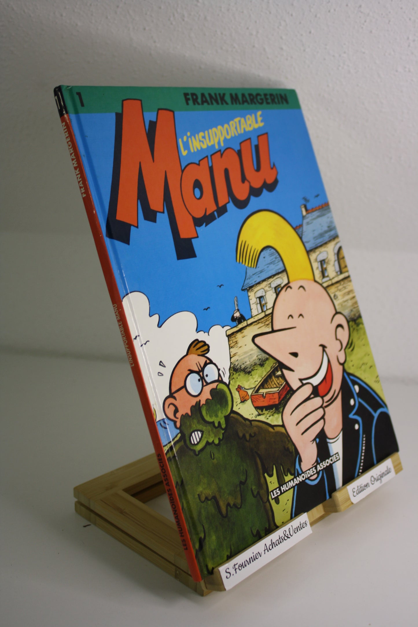 L’insupportable Manu - Manu – Margerin – Humanoïdes associés – EO – 1990