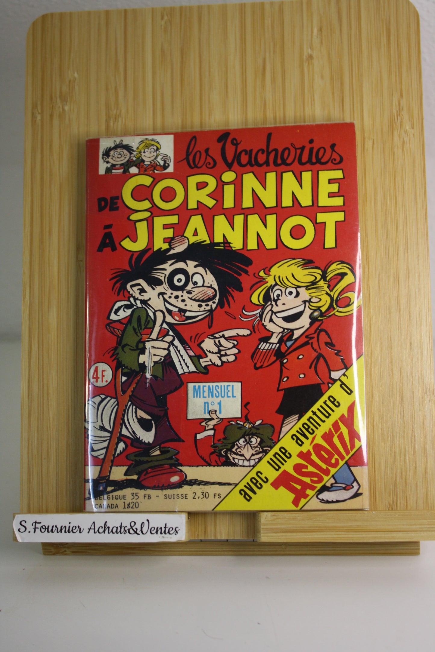 Mensuel n°1– Les vacheries de Corinne à jeannot – Collectif – La Séguinière – Périodique – 1979 - avec une aventure d’Astérix