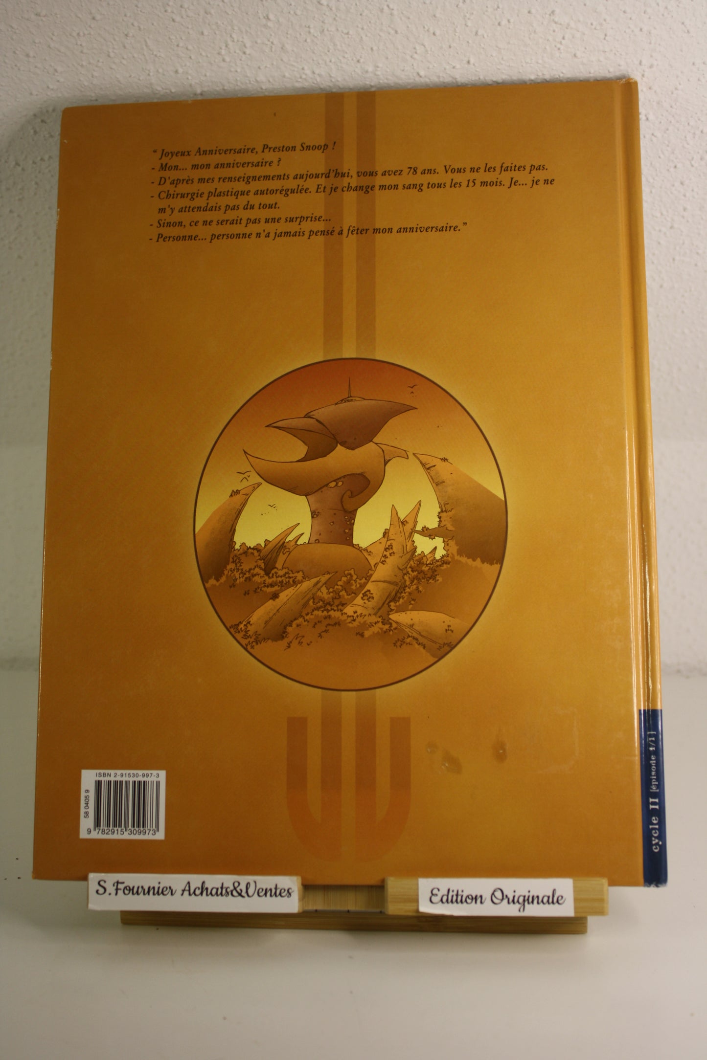 Bon Anniversaire Preston Shoop – Vacances virtuelles – Derrien Sassine – Angle Fantasy – EO – 2005