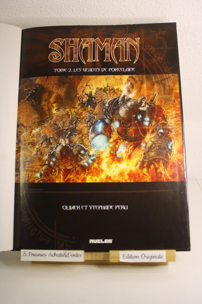 Les géants de Porcelaine – Shaman – Peru – Nuclea² – EO – 2003