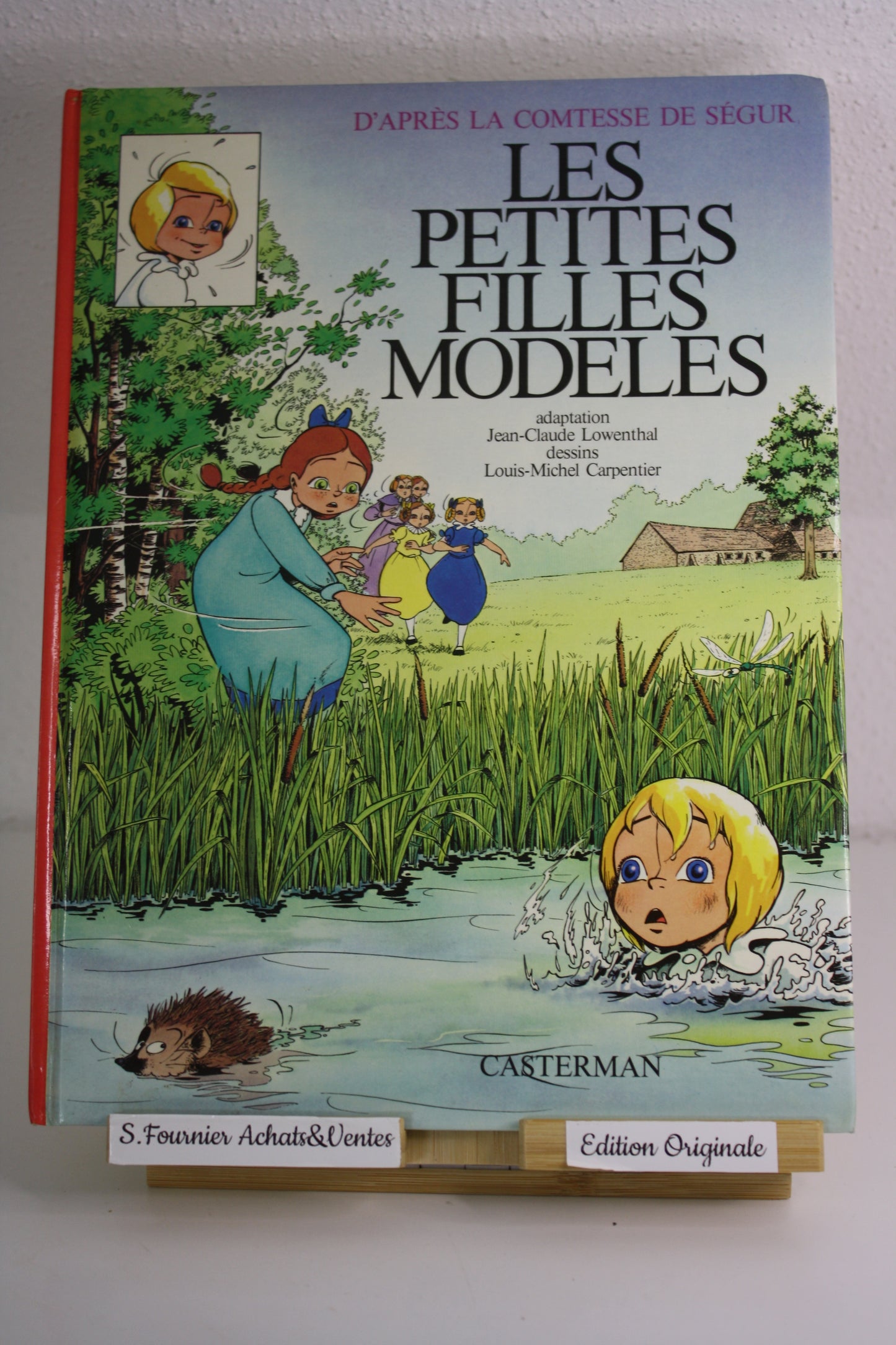 Les petites filles modèles – Œuvres – Comtesse de Ségur – Casterman – EO – 1976