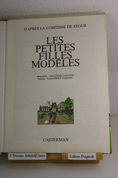 Les petites filles modèles – Œuvres – Comtesse de Ségur – Casterman – EO – 1976