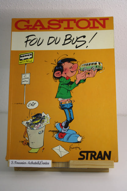 Gaston fou de bus – Gaston – Franquin – Edition KIS.S – Publicitaire – 1987