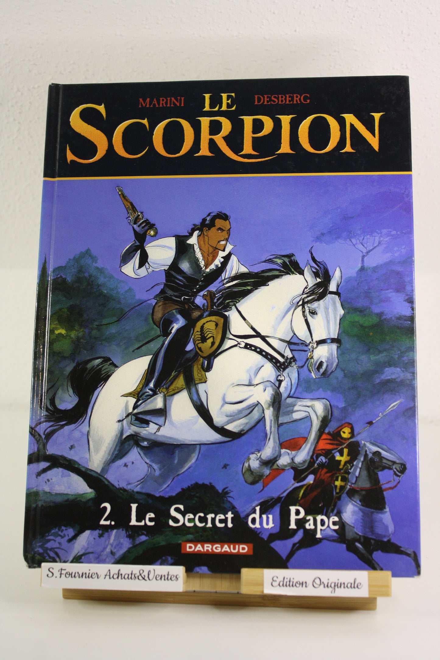 Le secret du pape 5 – Le Scorpion – Marini Desberg – Dargaud – EO – 2001 - Abimé