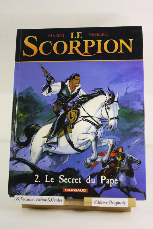 Le secret du pape 5 – Le Scorpion – Marini Desberg – Dargaud – EO – 2001 - Abimé