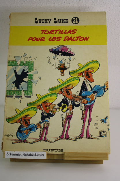 Tortilla pou les daltons – Lucky Luke – Morris – Dupuis – Réédition – 1970 -