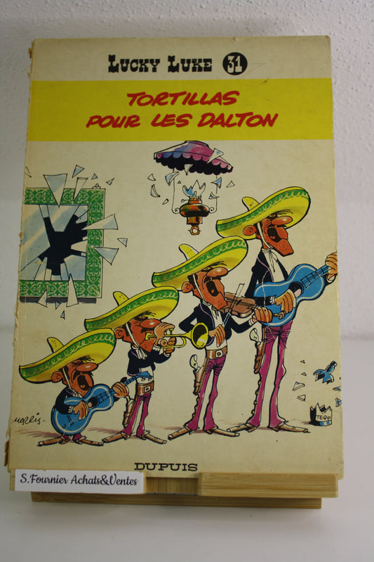 Tortilla pou les daltons – Lucky Luke – Morris – Dupuis – Réédition – 1970 -