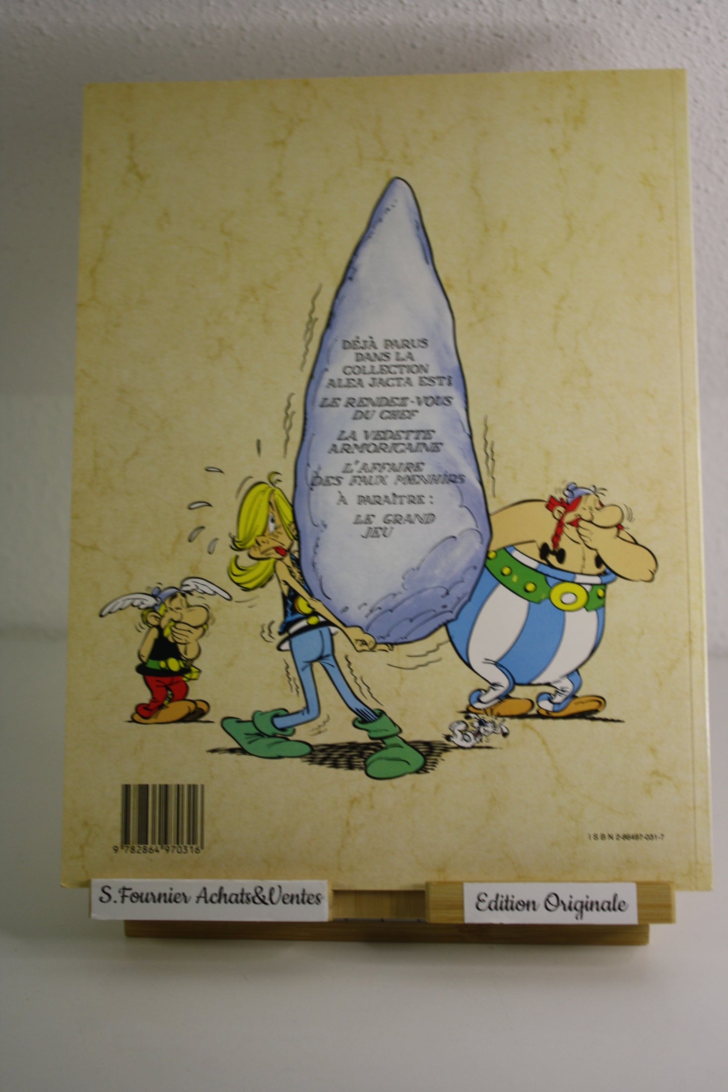 L’affaire des faux menhirs Aléa Jacta Est – Astérix – Goscinny Uderzo – Edition Albert René – EO – 1989