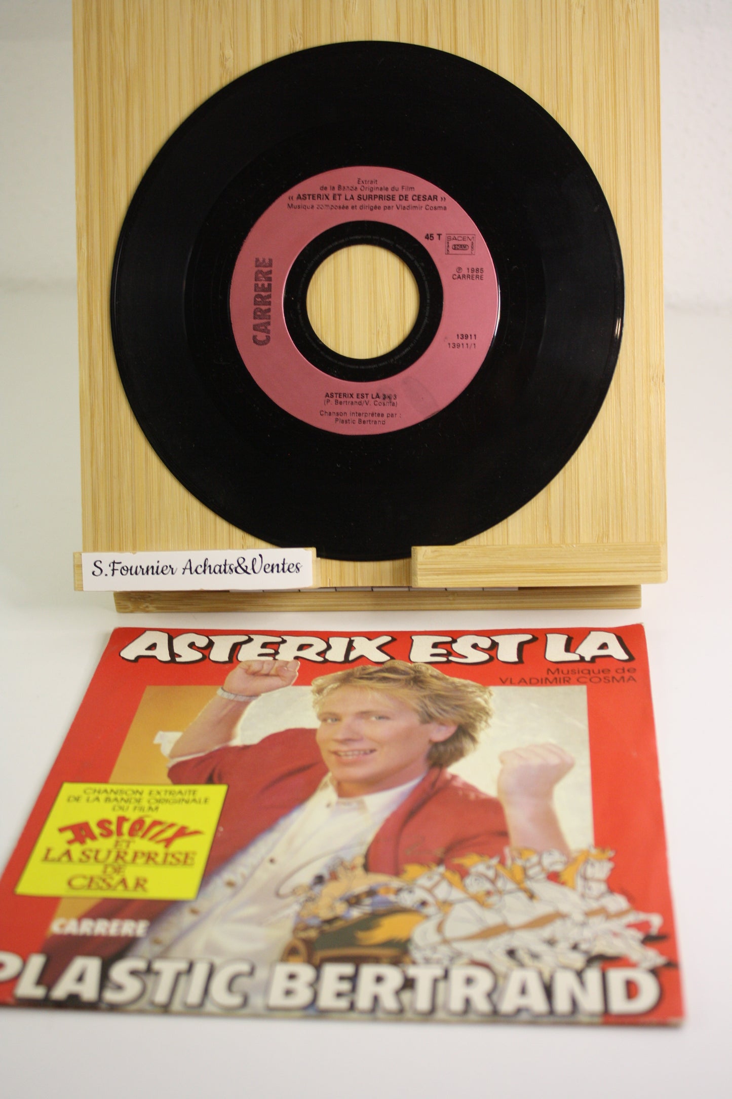 Astérix est là – Astérix – Plastic Bertrand – Carrere – Objet dérivé – 1985 – Vinyle 45 tours