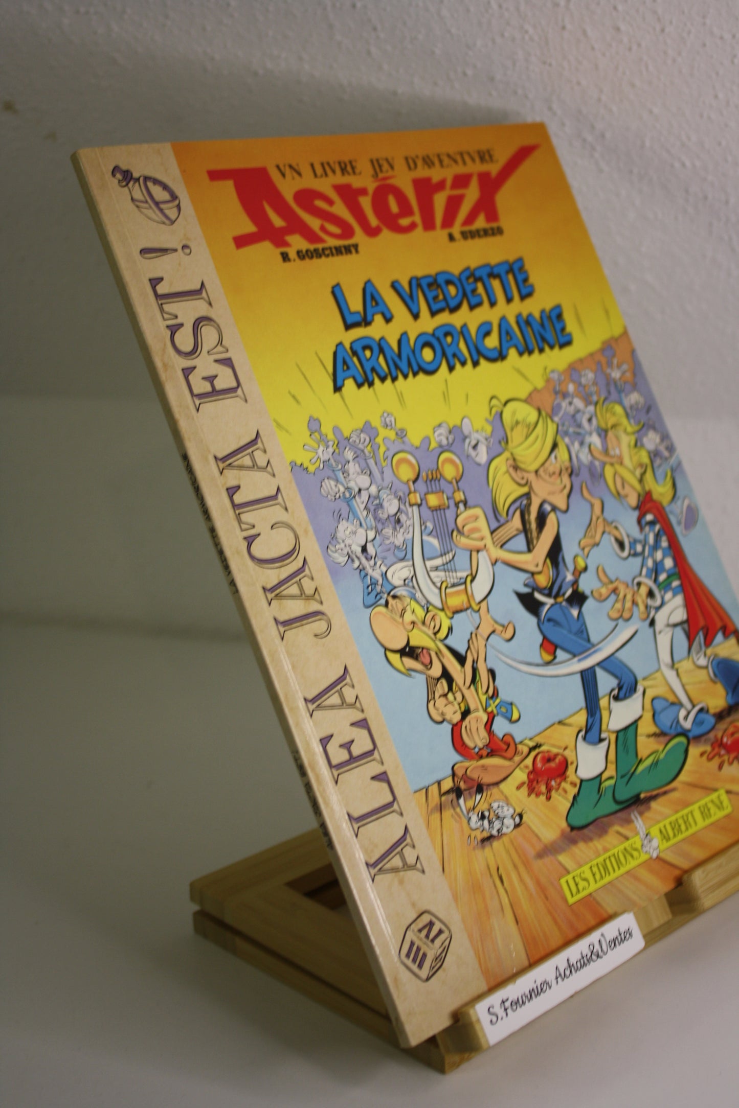 La vedette armoricaine Aléa Jacta Est – Astérix – Goscinny Uderzo – Edition Albert René – EO – 1989