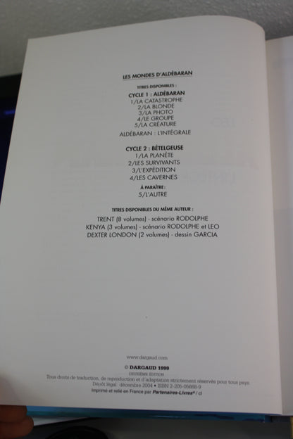 L’intégrale – Aldébaran – Léo – Dargaud – Réédition – 2004 – noté deuxième édition